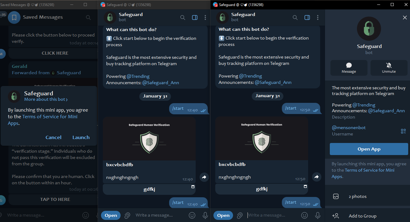Finestre di Telegram con i 2 bot truffa, e il popup standard che si vede cliccando il tasto di avvio della webapp del bot.
In risposta a /start, il bot invia un messaggio con la sua immagine di copertina "Safeguard Human Verification" e didascalia + tasto seguente:

bxcvbcbdfb

nxghnghngngh

[gdfkj]